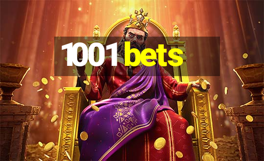 1001 bets