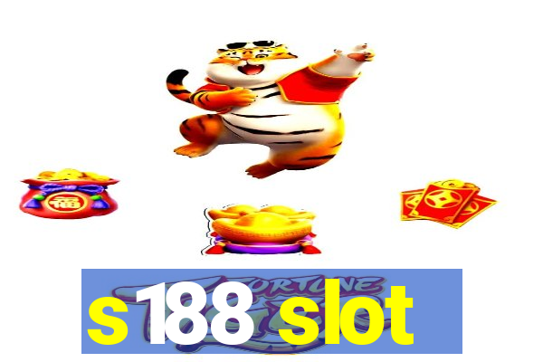 s188 slot