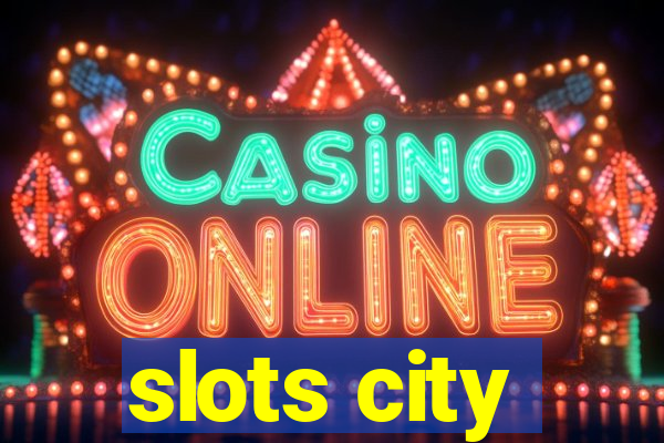 slots city