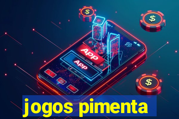 jogos pimenta