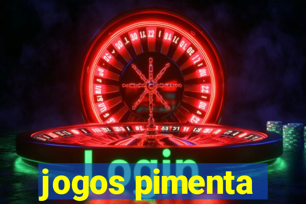 jogos pimenta