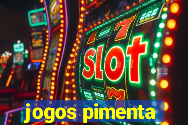 jogos pimenta