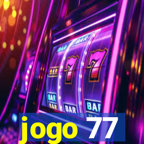 jogo 77