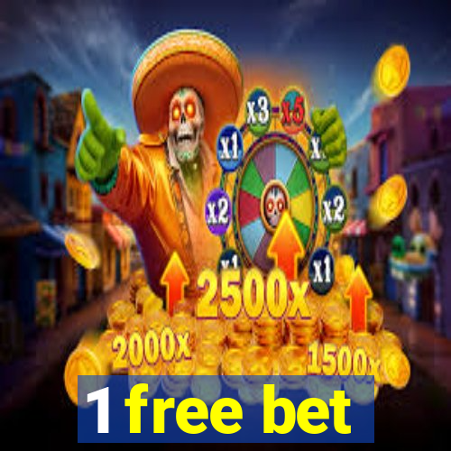 1 free bet