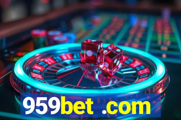 959bet .com