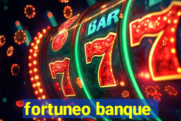 fortuneo banque