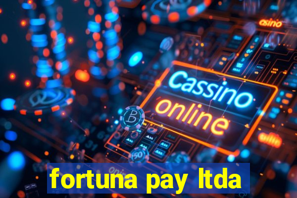 fortuna pay ltda