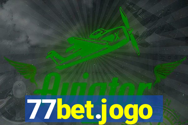 77bet.jogo