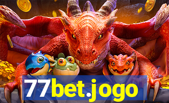 77bet.jogo