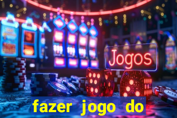 fazer jogo do bicho pela internet