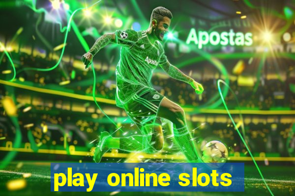 play online slots