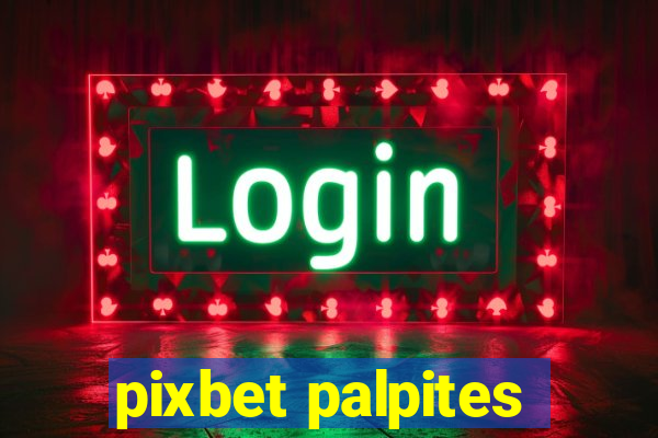 pixbet palpites