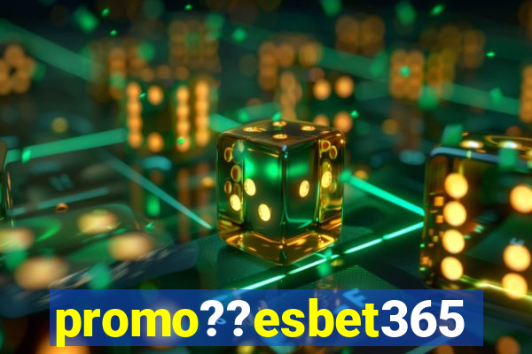 promo??esbet365