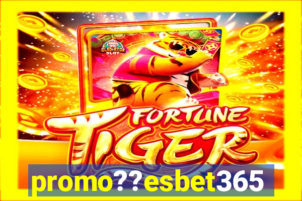 promo??esbet365