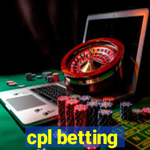 cpl betting