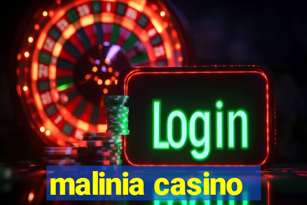 malinia casino