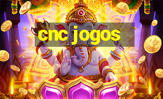 cnc jogos