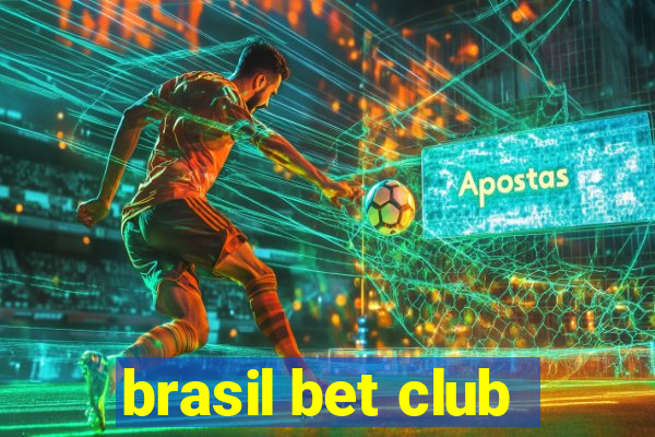 brasil bet club