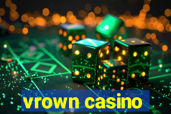 vrown casino