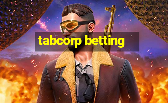 tabcorp betting