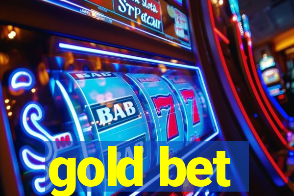 gold bet