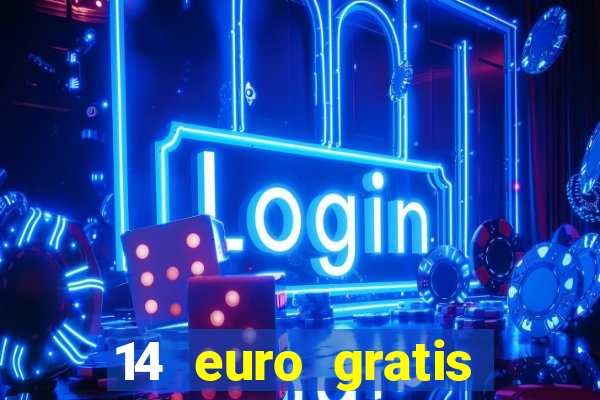 14 euro gratis casino bonus