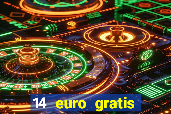 14 euro gratis casino bonus