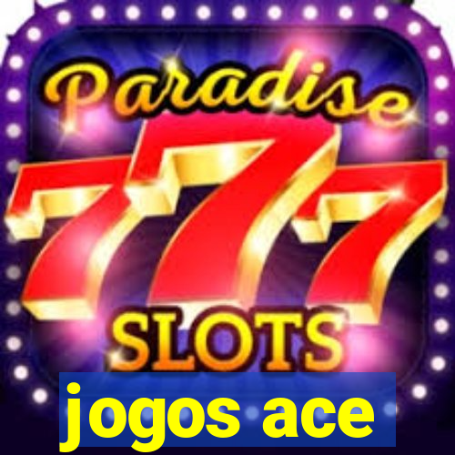 jogos ace