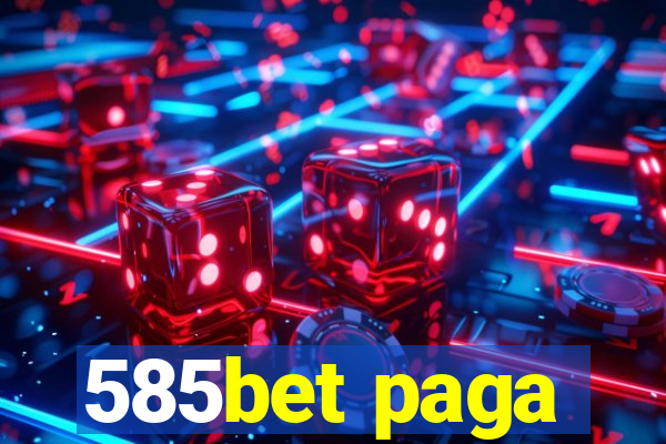 585bet paga