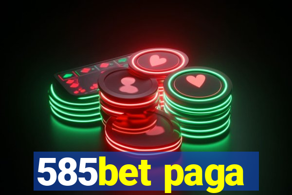 585bet paga