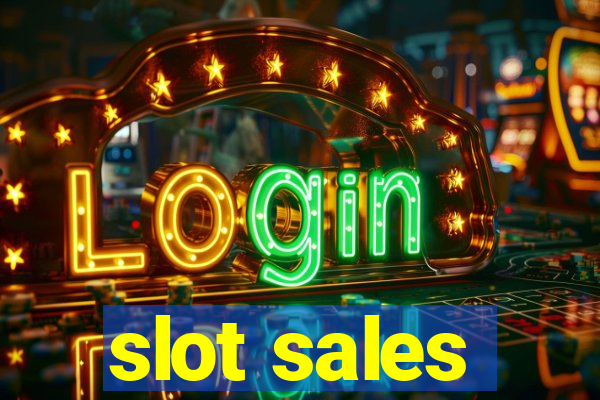 slot sales