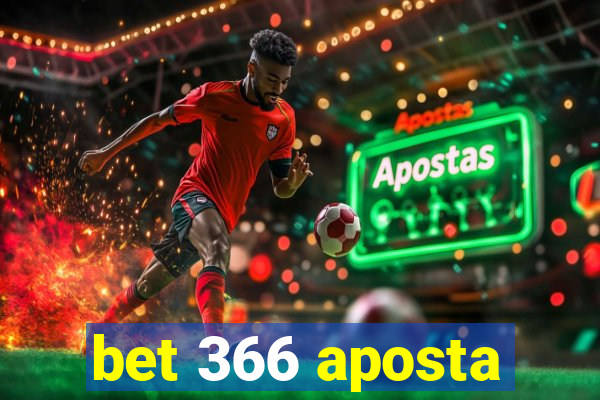 bet 366 aposta