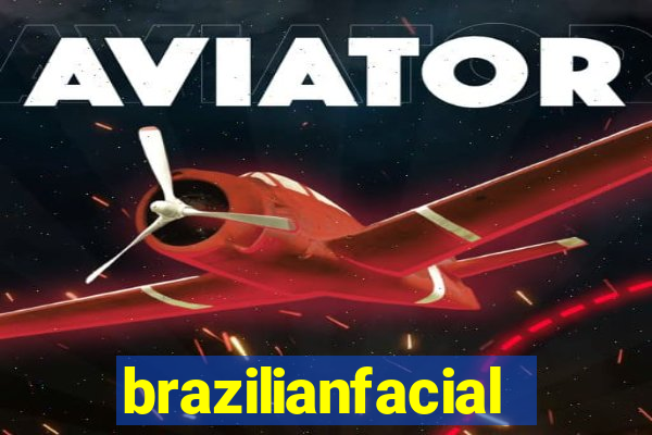 brazilianfacial