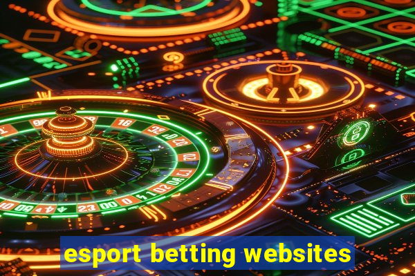 esport betting websites