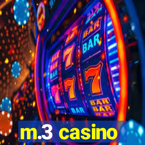 m.3 casino