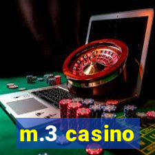 m.3 casino