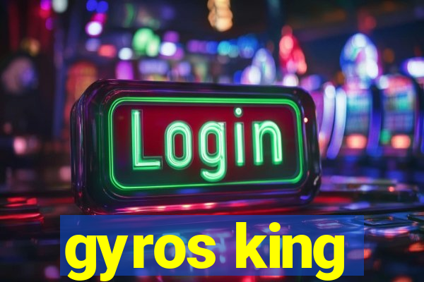 gyros king