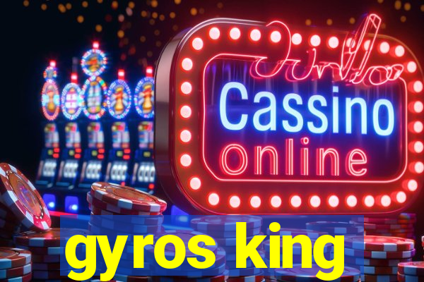 gyros king