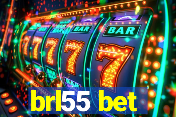 brl55 bet