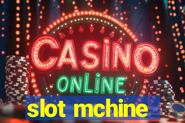 slot mchine