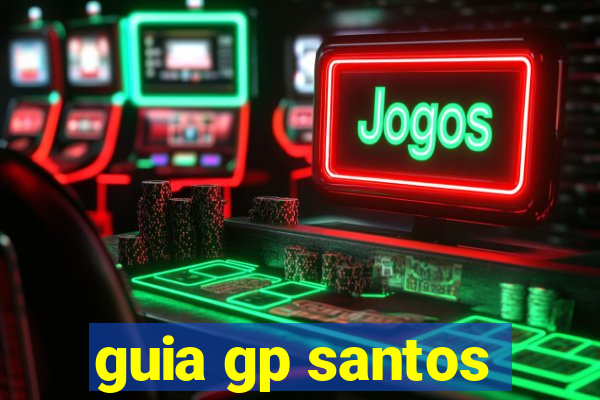 guia gp santos