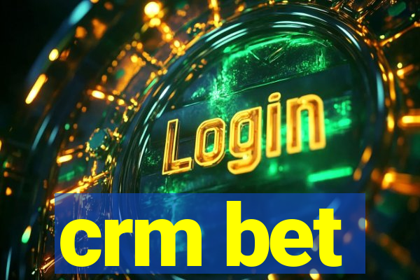 crm bet