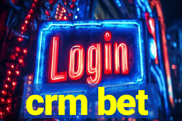 crm bet