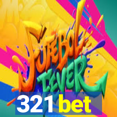 321 bet