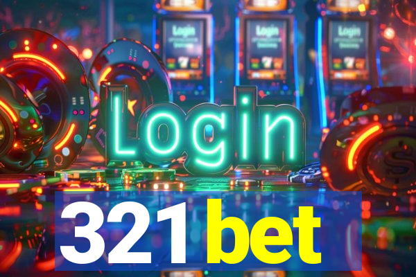 321 bet