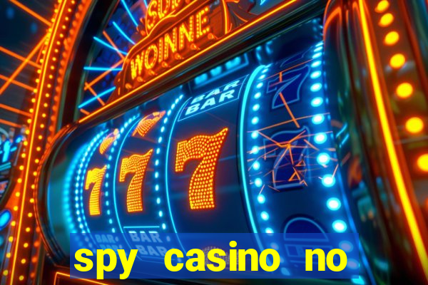 spy casino no deposit bonus