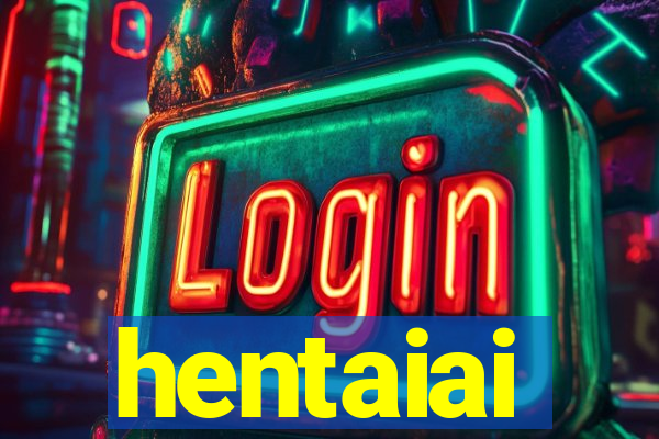 hentaiai