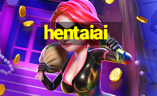 hentaiai