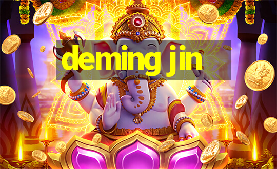 deming jin