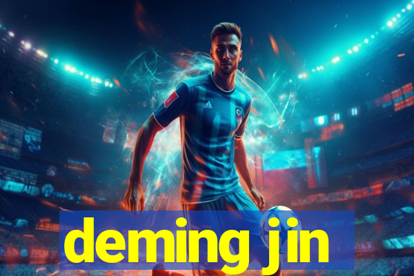 deming jin